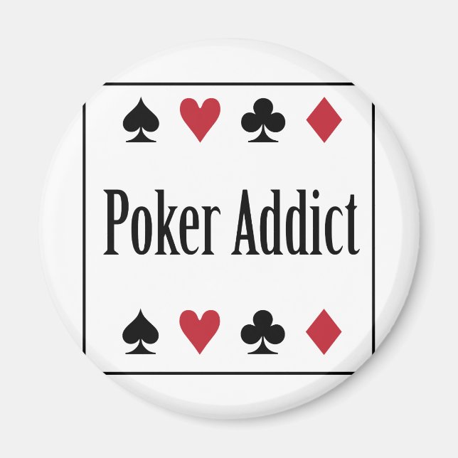** POKER ADDICT ** MAGNET (Framsidan)