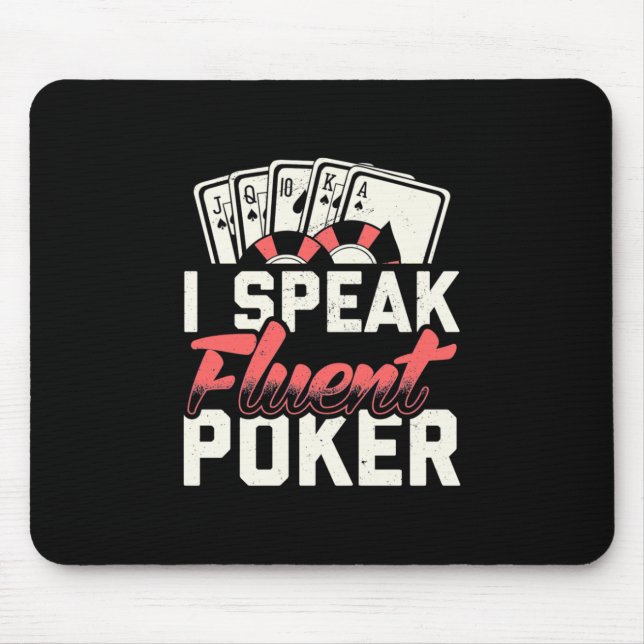 Poker Älskare | I Talar Fluent Poker Musmatta (Framsidan)