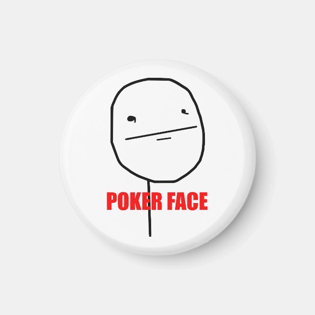 Poker Ansikte Meme Magnet (Framsidan)
