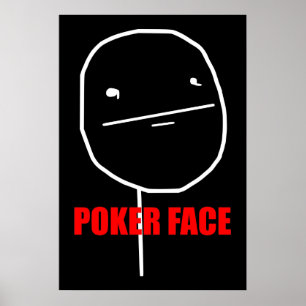 Poker Ansikte Meme Poster