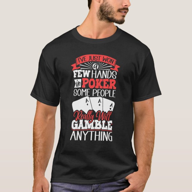 Poker Casino Poker Player Gambling Roulette Retire T Shirt (Framsida)