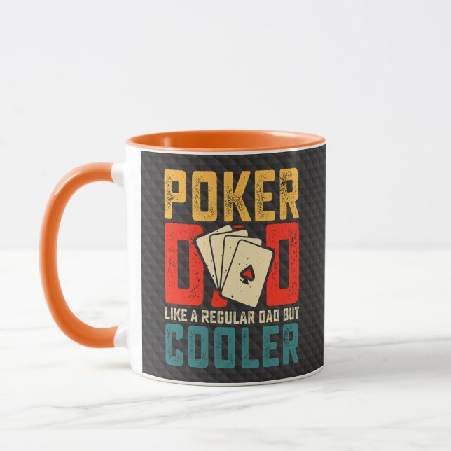Poker Dad, Like a Regular Dad But Cooler Mugg (Vänster)