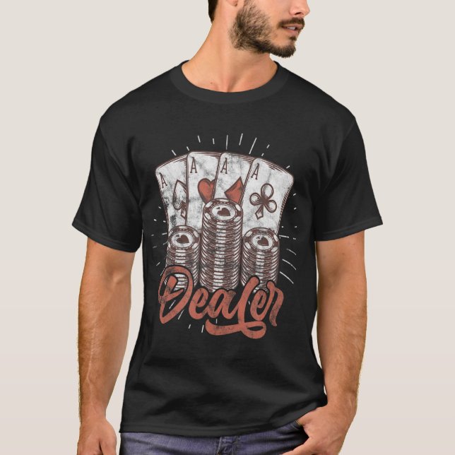 Poker Dealer Casino Dealer Poker Chip Distress T Shirt (Framsida)