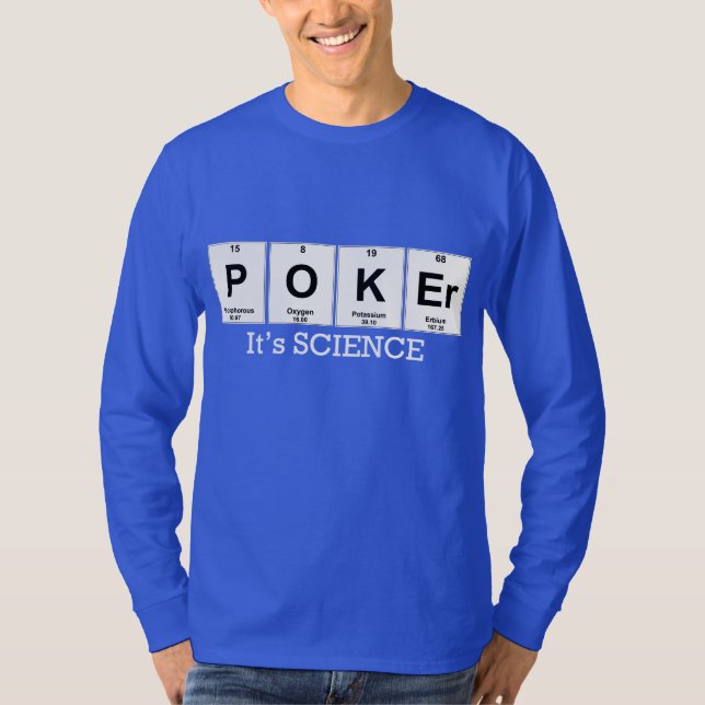 POKER - Det är vetenskap T Shirt (Framsida)