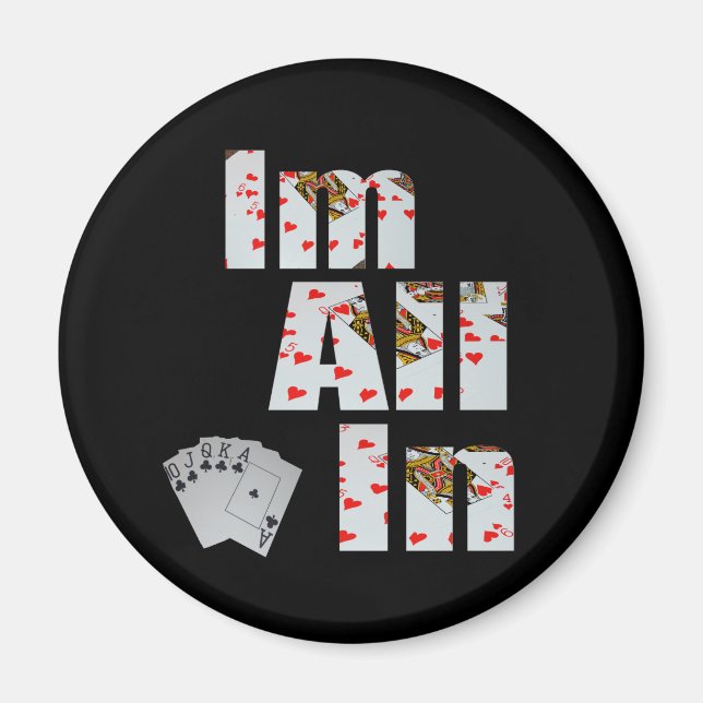Poker Im all In, Fridge Magnet (Framsidan)