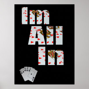 Poker Im all In, Poster