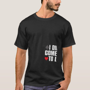 Poker Player För manar Women Spelare Poker T Shirt
