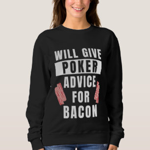 Poker-råd för Bacon Cards Player Spelare Poker T Shirt