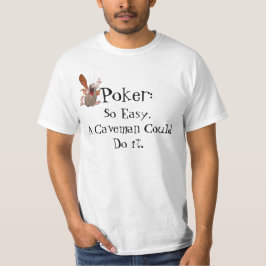 Poker som så var lätt en grottman, kunde göra tröja