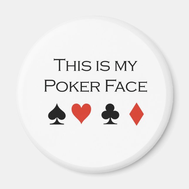 Poker T-shirts: "Poker ansikte" "Det här är min po Magnet (Framsidan)