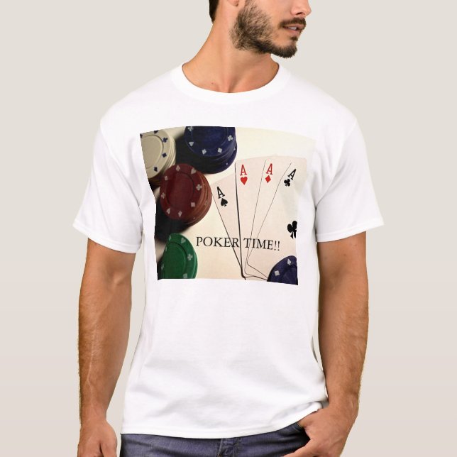 Poker Time! Tee Shirt (Framsida)