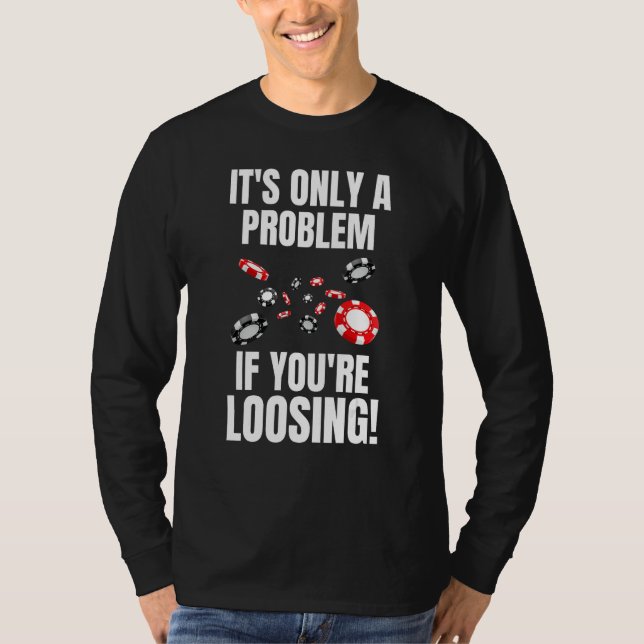 Poker Token  &  Casino Chip T Shirt (Framsida)