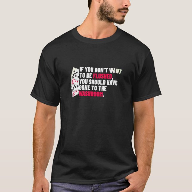 Poker-tömningsterm punktering för kortspelarspelar t shirt (Framsida)