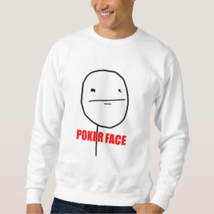Pokeransikte Meme Sweatshirt
