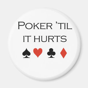 PokerT-tröja: "Poker ', til den ontr ", Magnet