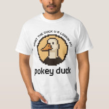 Pokey Duck: Vad glor du på?!