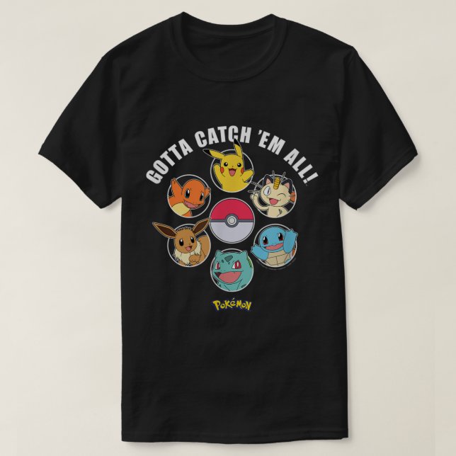 Pokmon Gotta Catch Em All Group T Shirt (Design framsida)