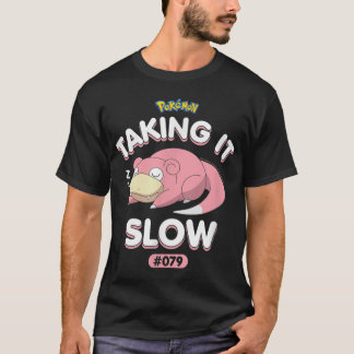 Pokmon Slowpoke tar det långsamt T Shirt