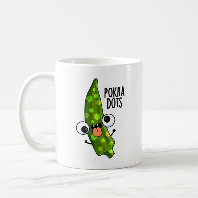Pokra Dots Funny Okra Pun Kaffemugg (Vänster)