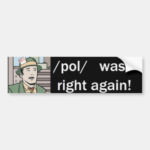 /pol/ var höger igen bildekal