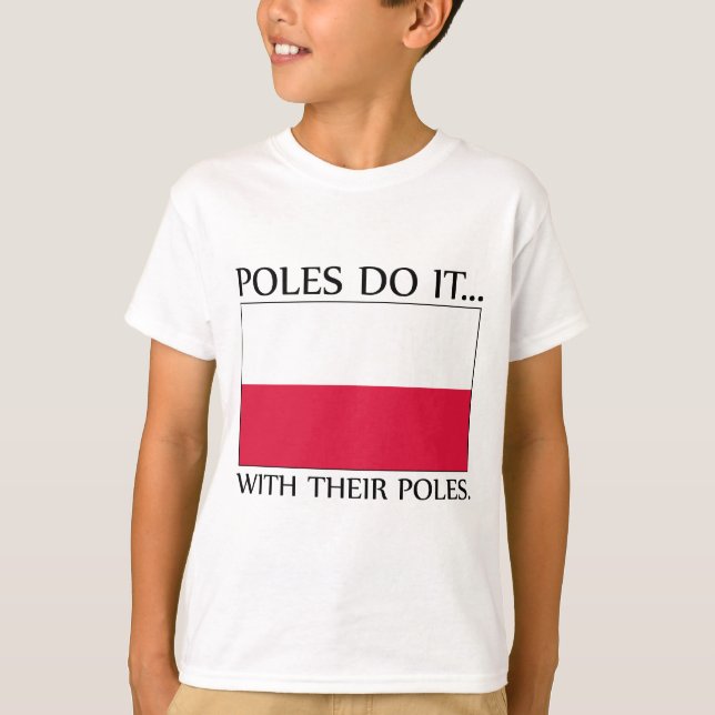 Polacker Gör Det... Med Sina Stavar Tee Shirt (Framsida)
