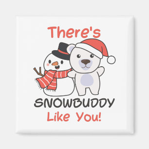 Polar Bear, där är Snowkompis som Snögubbe Pun Mag Magnet