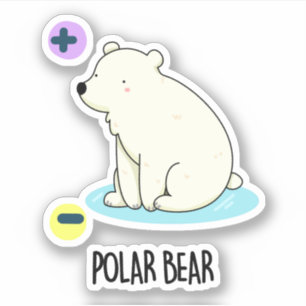 Polar Bear Funny Science Pun Klistermärken