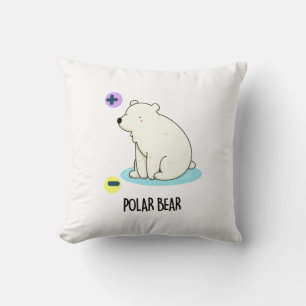 Polar Bear Funny Science Pun Kudde
