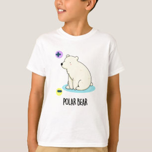 Polar Bear Funny Science Pun T Shirt