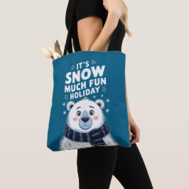 Polar Bear-jul: Det är Snö mycket Roligt! Tygkasse