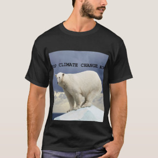Polar Bear Stop Climate Change Now! T Shirt