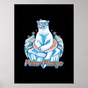 Polar Plunge Ice Jump Funny Polar Bear Winter Simm Poster