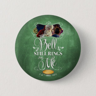 Polarna Express "Bell still Ringar for Me" Knapp