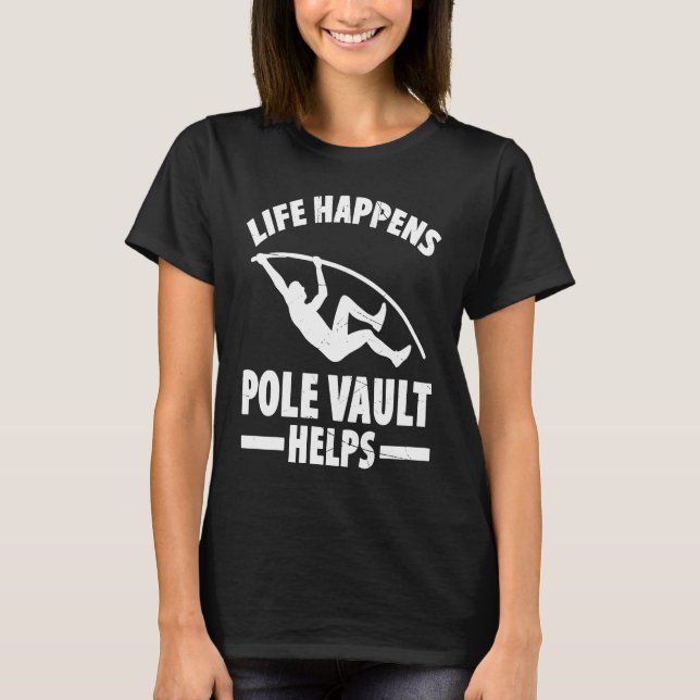 Pole Vault For Athletics Bar High Jumper Track And T Shirt (Framsida)