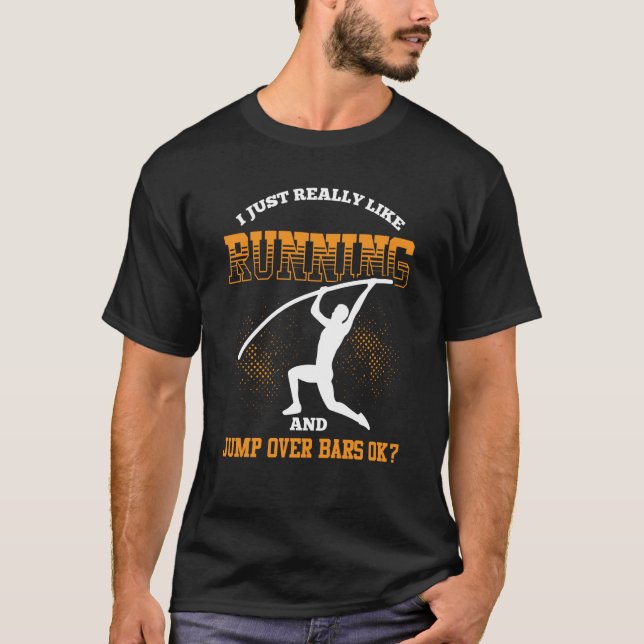 Pole Vault for Athletics Pub High Jumper Track and T Shirt (Framsida)