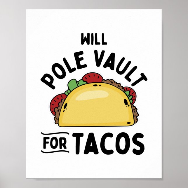 Pole Vault för Tacos Poster (Framsidan)