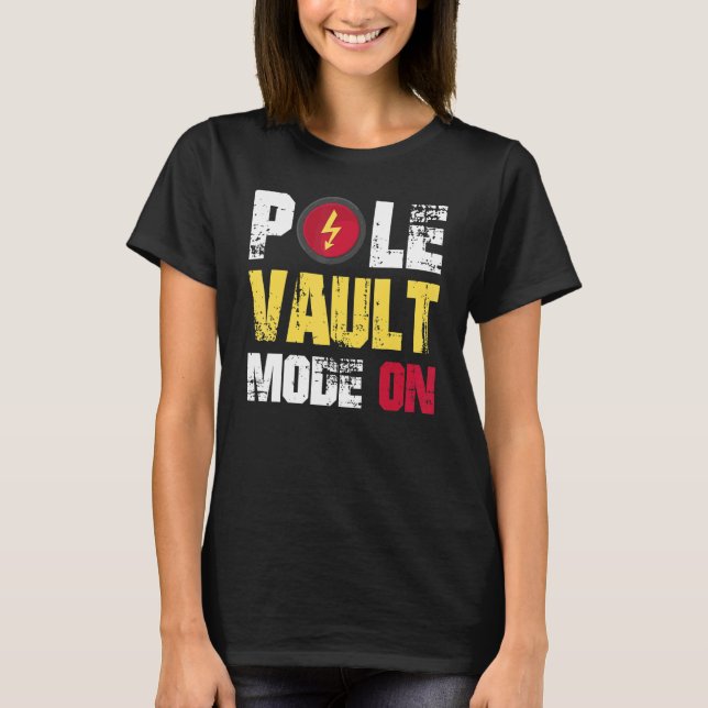 Pole Vault Mode on T Shirt (Framsida)