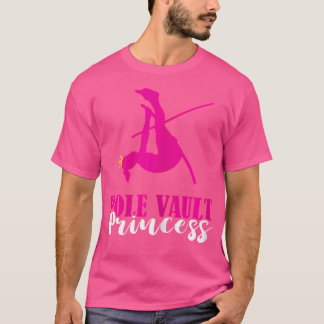 Pole Vault Princess Krona Pole Vaulting High Jumpi T Shirt