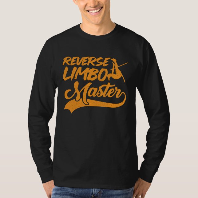 Pole Vault Track Reverse Limbo Master Pole Vault T Shirt (Framsida)