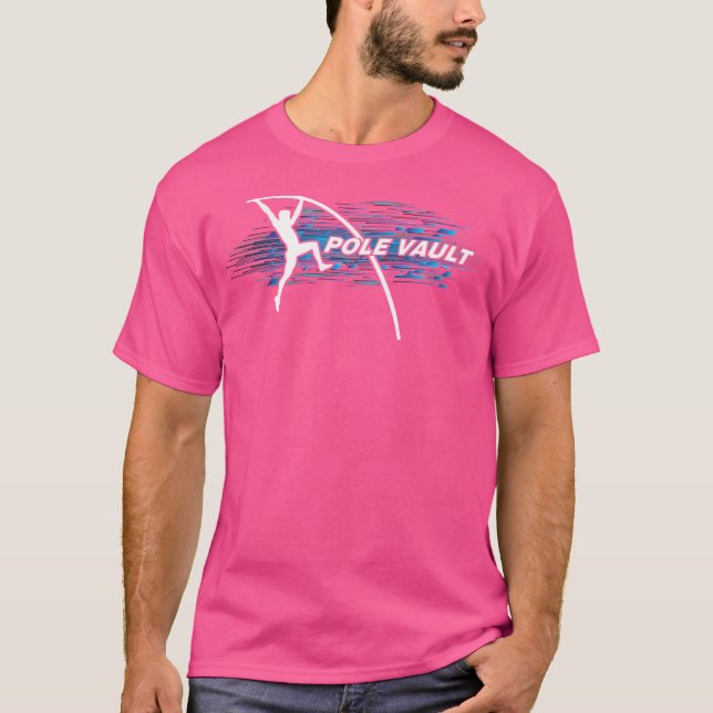 Pole Vault Vaulter Sport Track Fält T Shirt (Framsida)