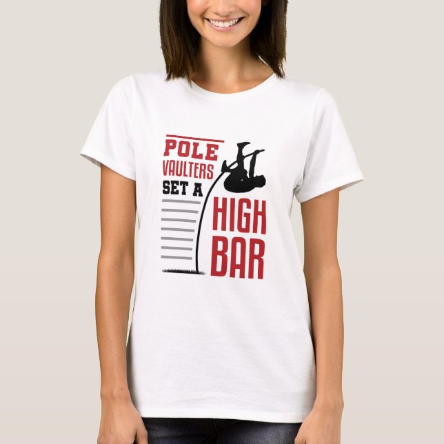 Pole Vault-vaultratvaulter Ange en hög Pub T Shirt (Framsida)