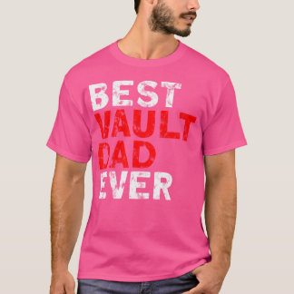 Pole Vaulter Best Vault Pappa - pole Vault T Shirt