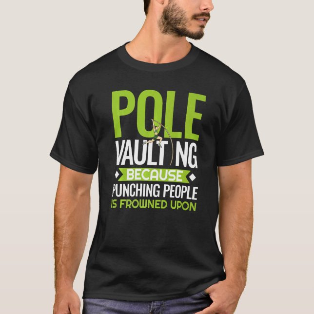 Pole Vaulting Beginner Vault Jumping Trainer Vault T Shirt (Framsida)