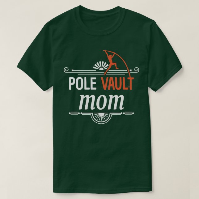 Pole Vaulting Pole Vault Mamma 1 T Shirt (Design framsida)