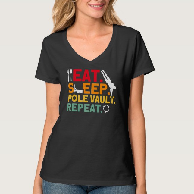Pole Vaulting Pole vault Repeat Pole Vault   T Shirt (Framsida)
