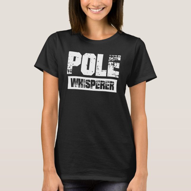 Pole Whisperer Pole Vault T Shirt (Framsida)