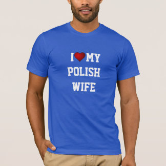 POLEN: JAG KÄRLEK MIN POSH WIFE T SHIRT