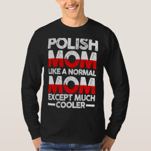 Polen Mor Mamma Polen T Shirt