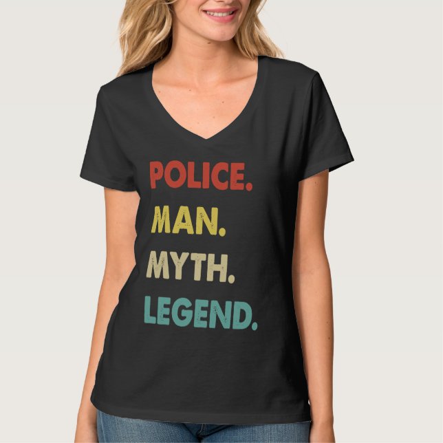 Police Man Myth Legend T Shirt (Framsida)
