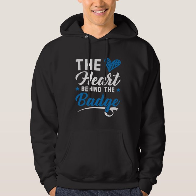 Police Wife Cop Sheriff Law Enforcement Officer  1 Hoodie (Framsida)